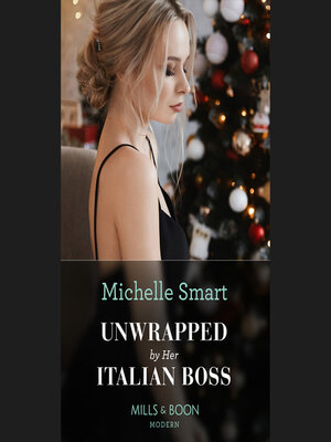 cover image of Unwrapped by Her Italian Boss
